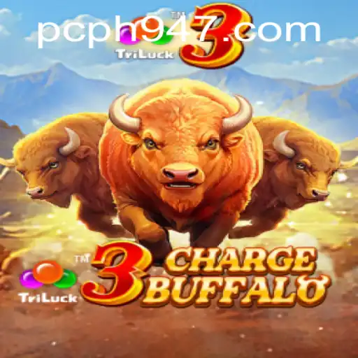 The Thrilling World of 3ChargeBuffalo: A Deep Dive into the Game with Keyword ph947